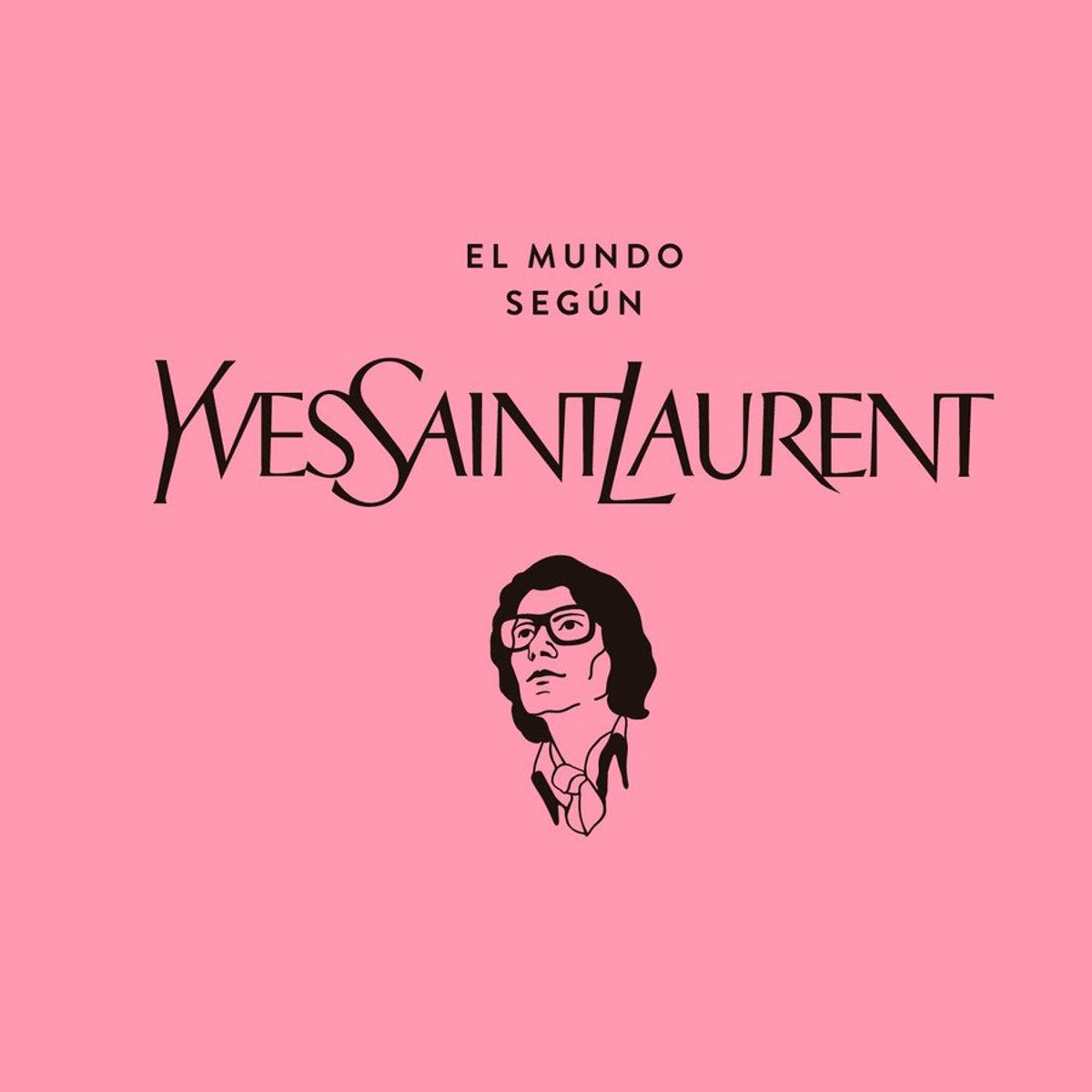 BLUME - El Mundo Según Yves Saint Laurent