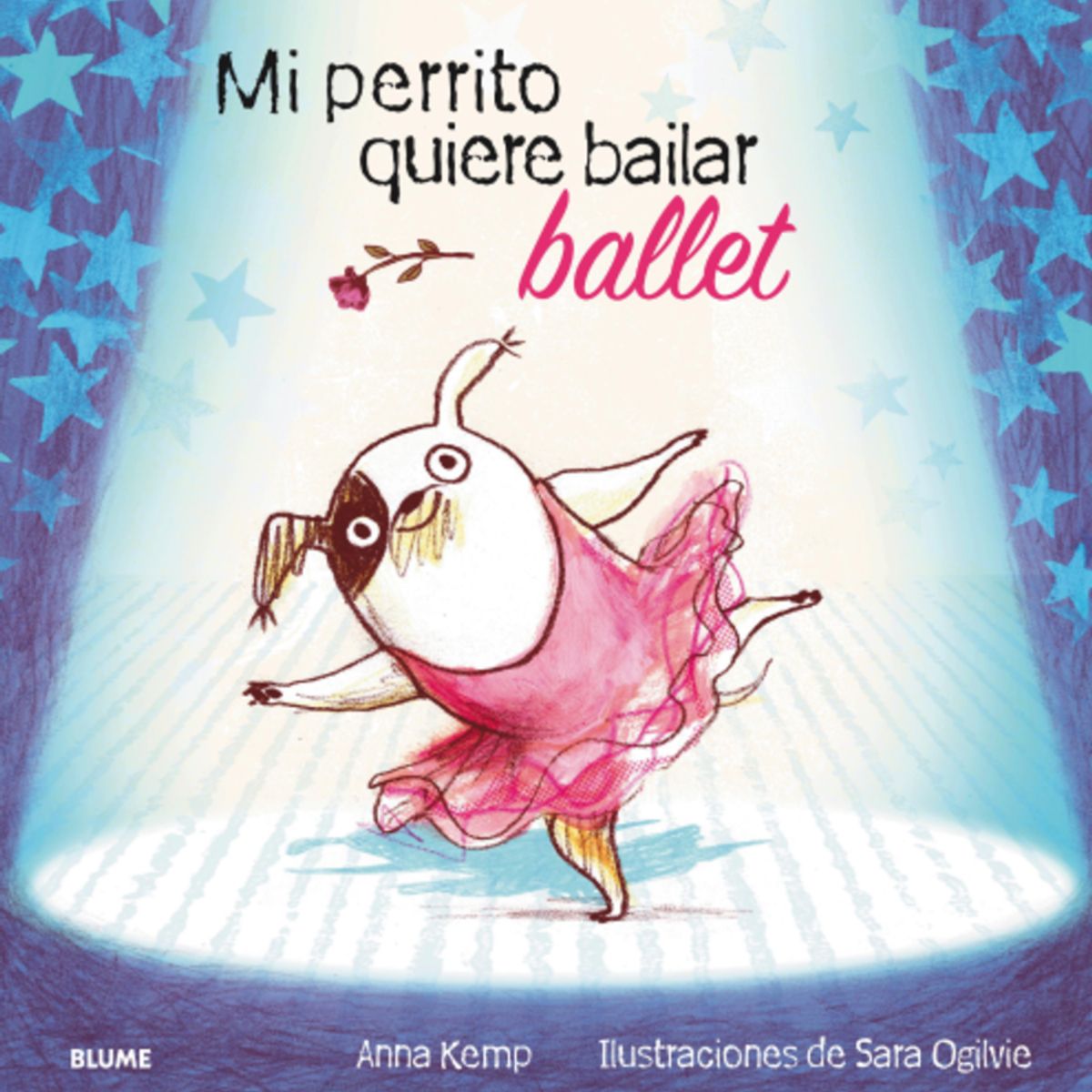 BLUME - Mi Perrito Quiere Bailar Ballet