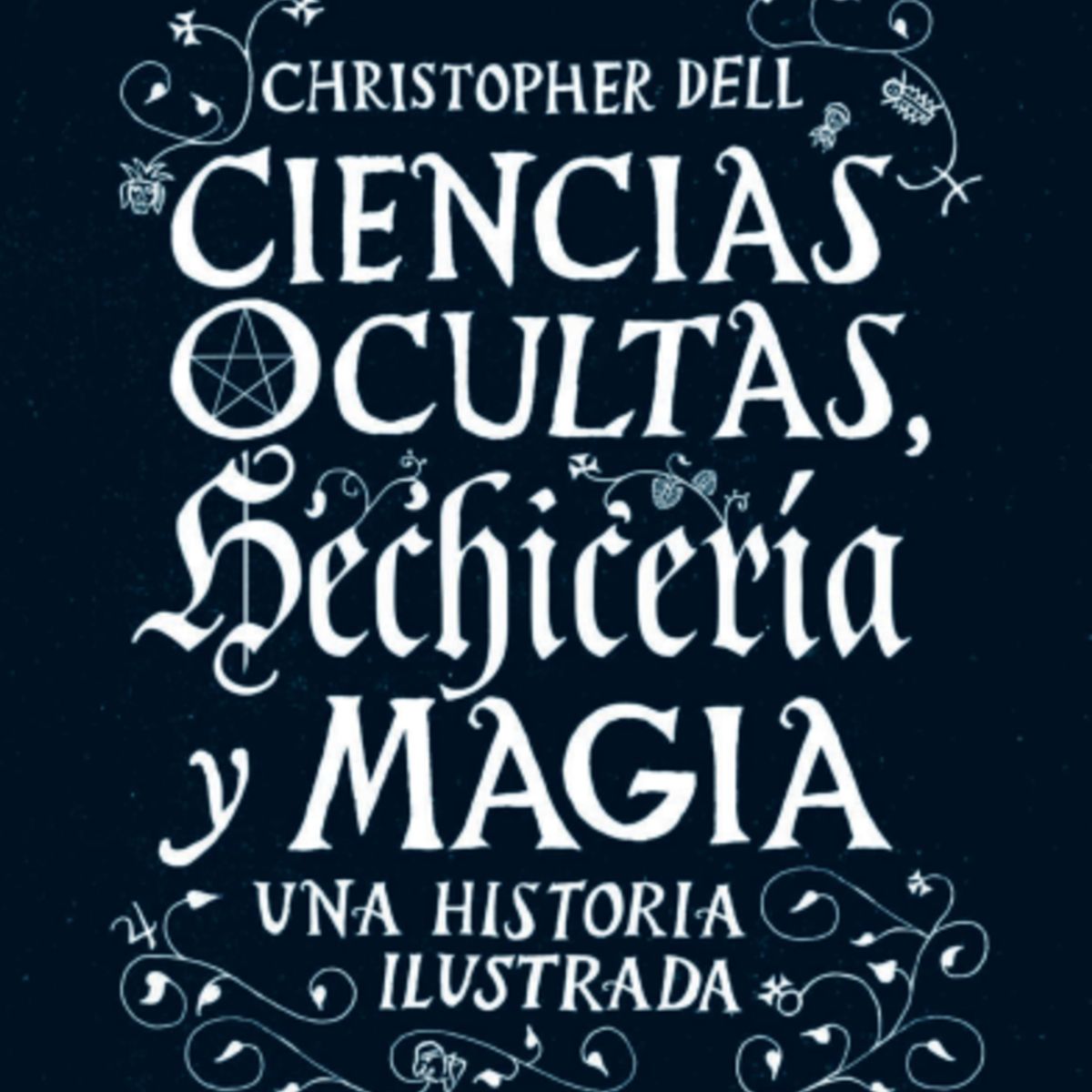 BLUME - Ciencias Ocultas, Hechicería Y Magia