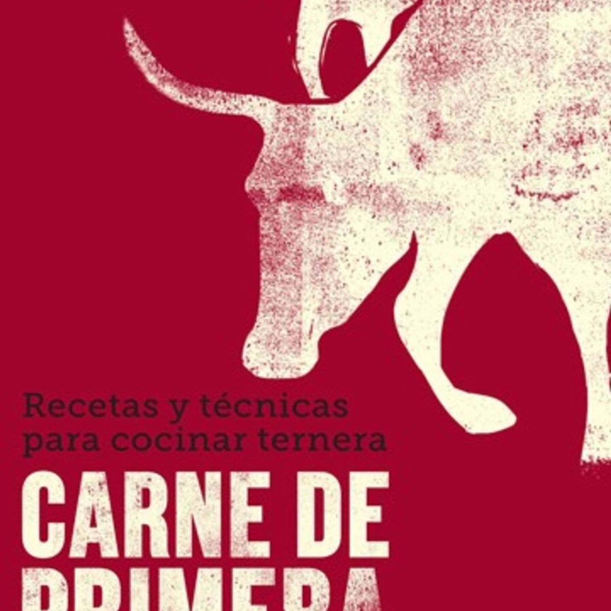 BLUME - Carne De Primera de Editorial Blume