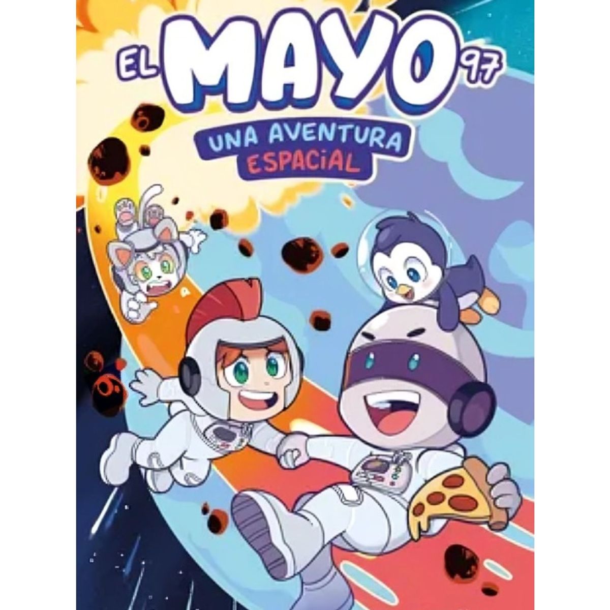 TOP10BOOKS - LIBRO Mayo 97: Una Aventura Espacial - Mayo 97: Una Aventura Espacial