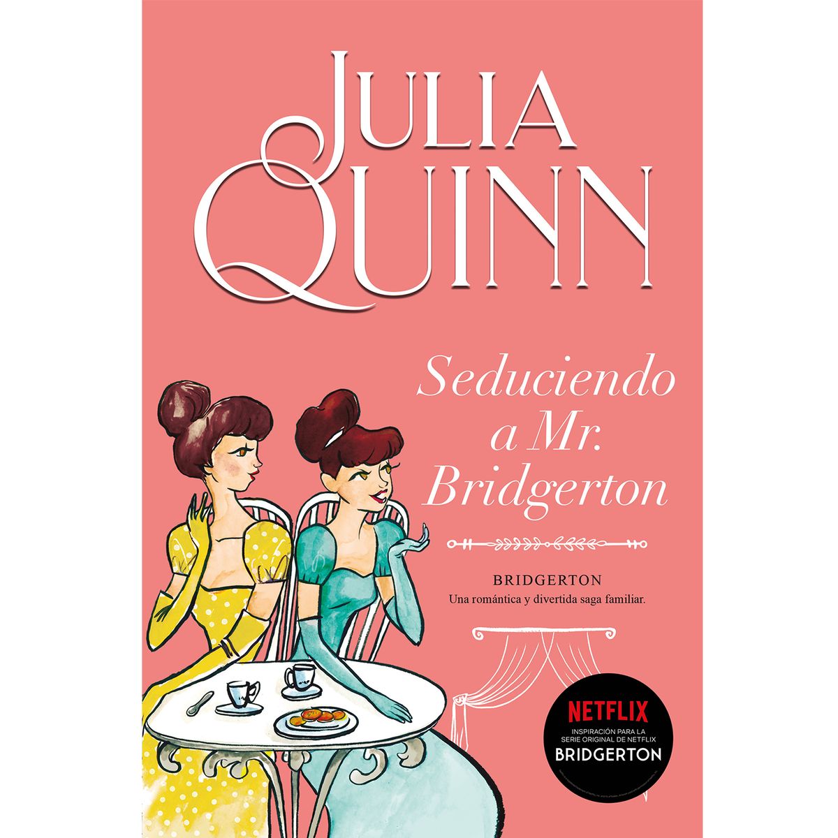 EDICIONES URANO - LIBRO SEDUCIENDO A MR. BRIDGERTON (Bridgerton 4)