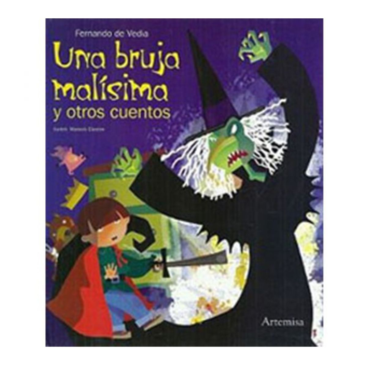 ARTEMISA - Una bruja malísima y otros cuentos ARTEMISA