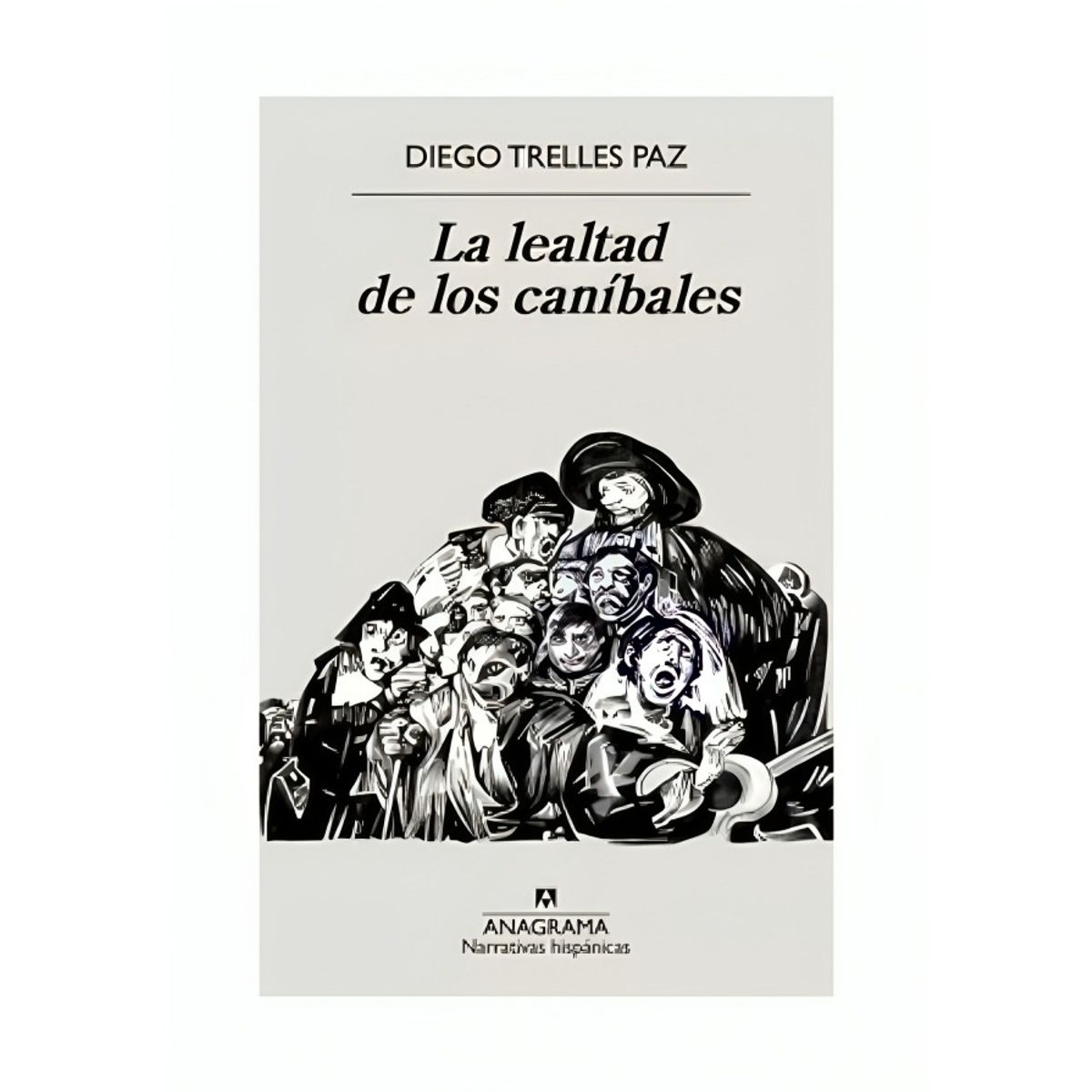 TOP10BOOKS - LIBRO La Lealtad De Los Canibales - La Lealtad De Los Canibales