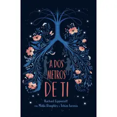 PENGUIN RANDOM HOUSE - LIBRO A Dos Metros De Ti