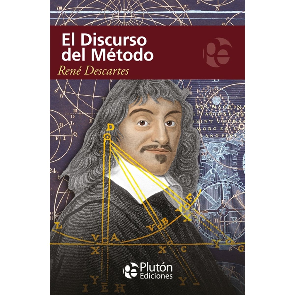 PLUTON EDICIONES - Discurso del Método - Descartes
