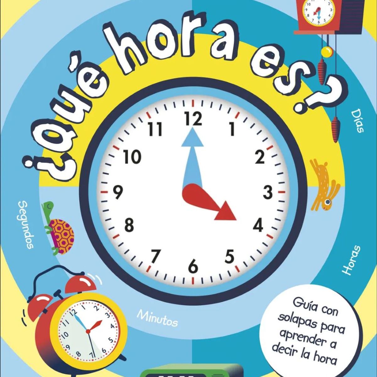 EDITORIAL DK - Libro Qué hora es - DK DK