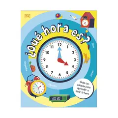 EDITORIAL DK - Libro Qué hora es - DK DK