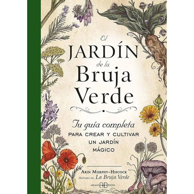 ARKANO - Libro El jardín de la bruja verde - Arin Murphy
