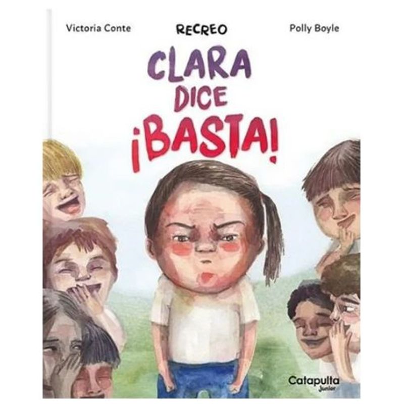 CATAPULTA - Recreo Clara Dice Basta
