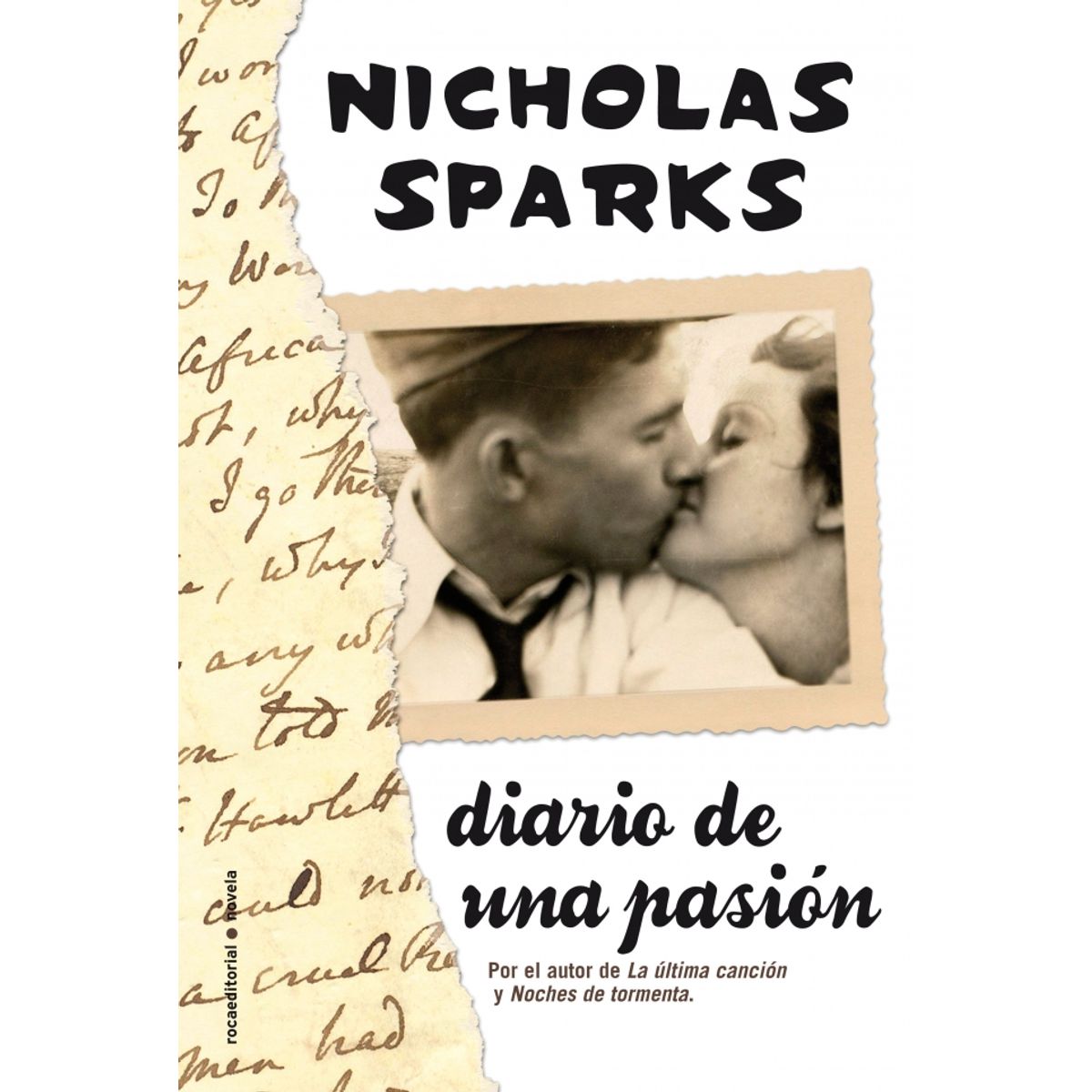 ROCA EDITORIAL - Libro Diario de una pasión - Nicholas Sparks