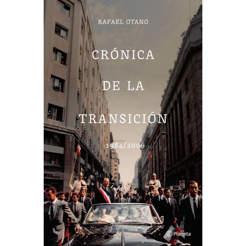PLANETA - Libro Crónica de la transición - Rafael Otano