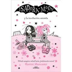 ALFAGUARA - Isadora Moon y la invitación secreta - Harriet Muncaster