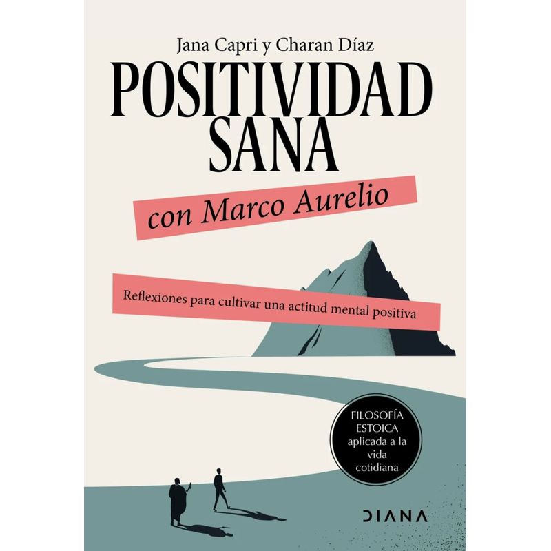DIANA - Libro Positividad sana con Marco Aurelio - Jana Capri