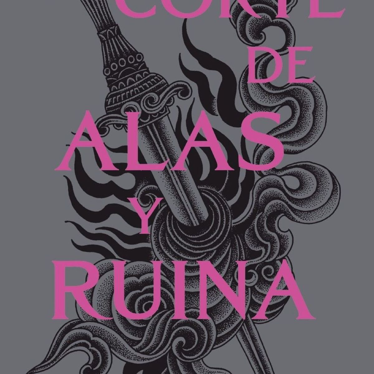 PLANETA - Libro Una Corte De Alas Y Ruina - Sarah J. Maas