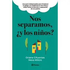 PLANETA - Libro Nos Separamos ¿ y Los Niños ? - Neva Milicic