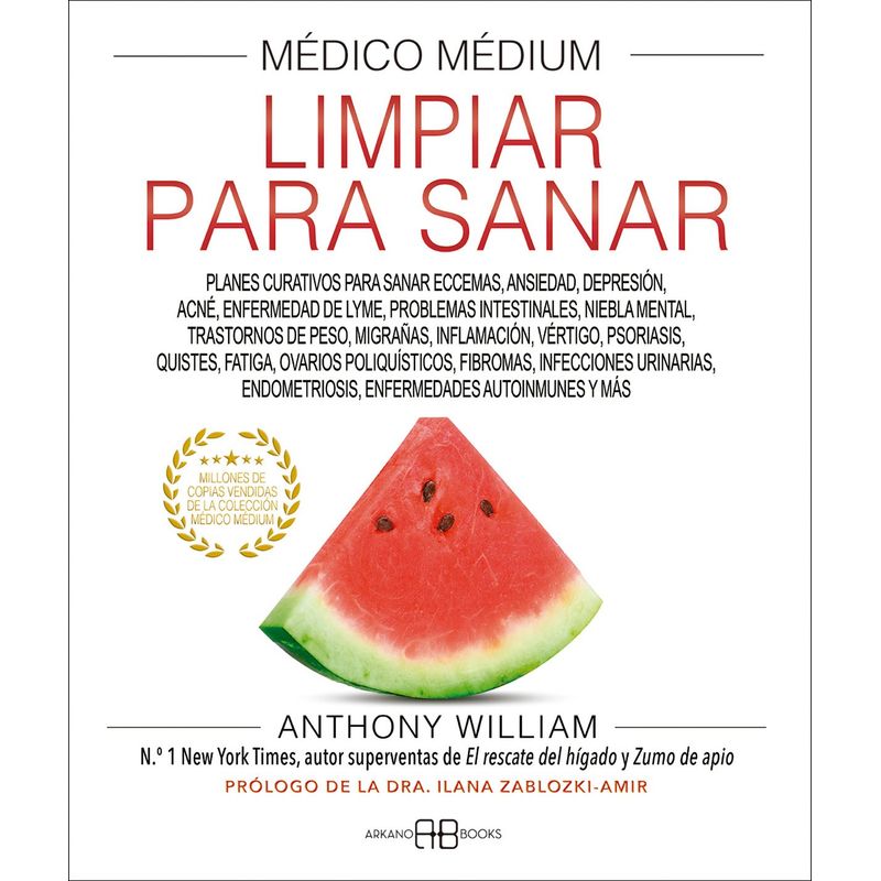 ARKANO - Libro Médico medium - Limpiar para sa-nar - Anthony William
