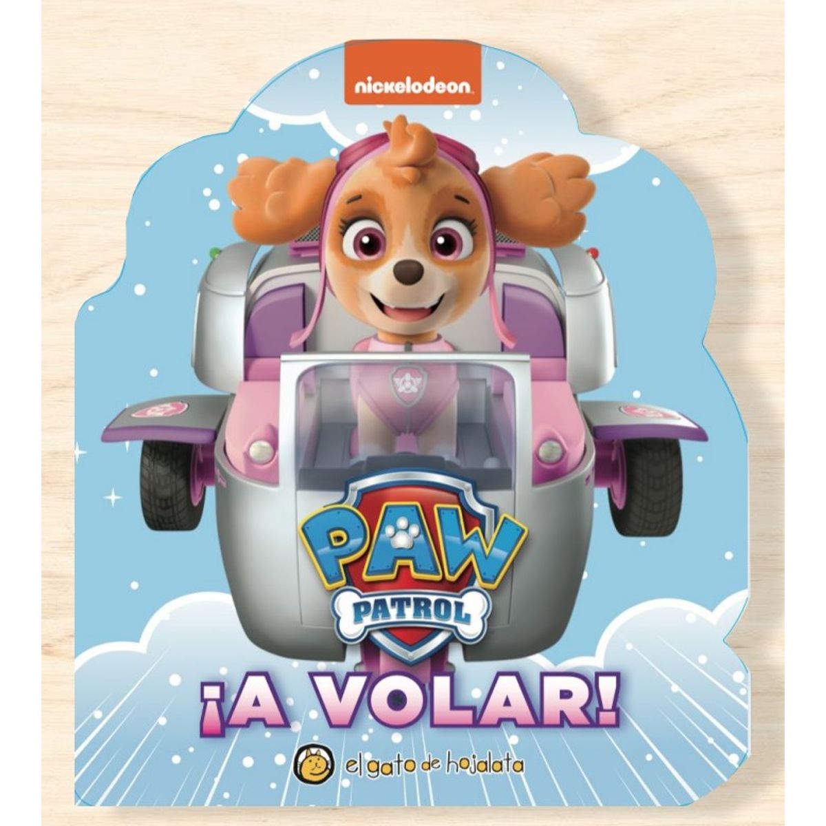 EL GATO DE HOJALATA - Libro Paw Patrol - A volar - Skye - El Gato De Hojalata