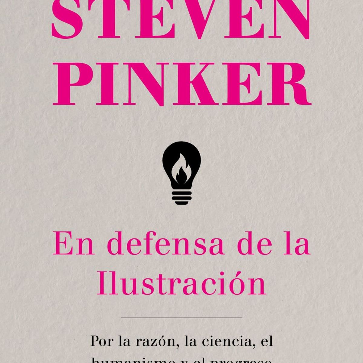 PAIDOS - Libro En defensa de la Ilustración - Steven Pinker
