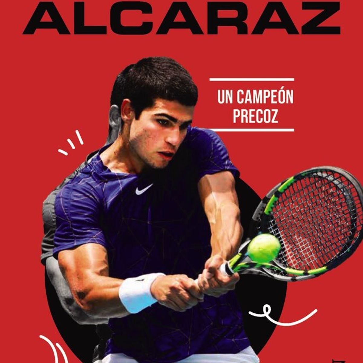 ANAYA - Libro Carlos Alcaraz - Léo Ruiz - Anaya