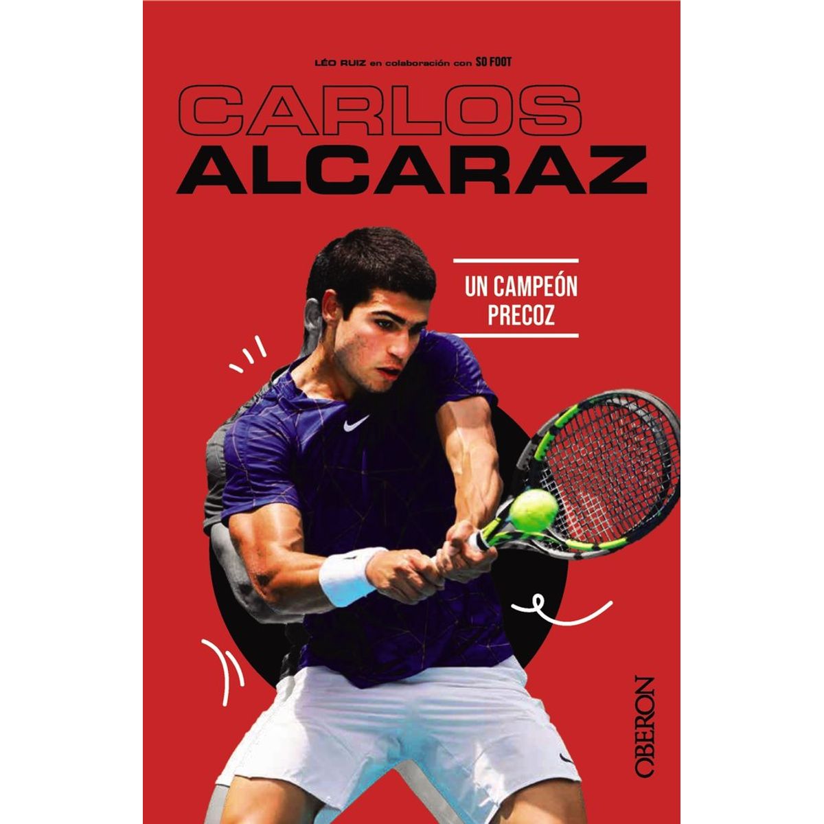 ANAYA - Libro Carlos Alcaraz - Léo Ruiz - Anaya
