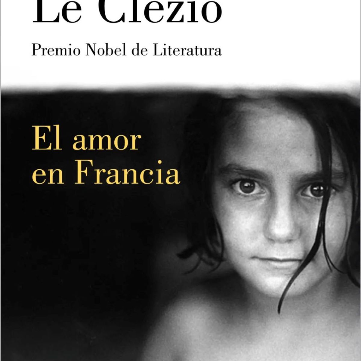 LUMEN - Libro El amor en Francia - Jean-Marie Gustave Le Clézio