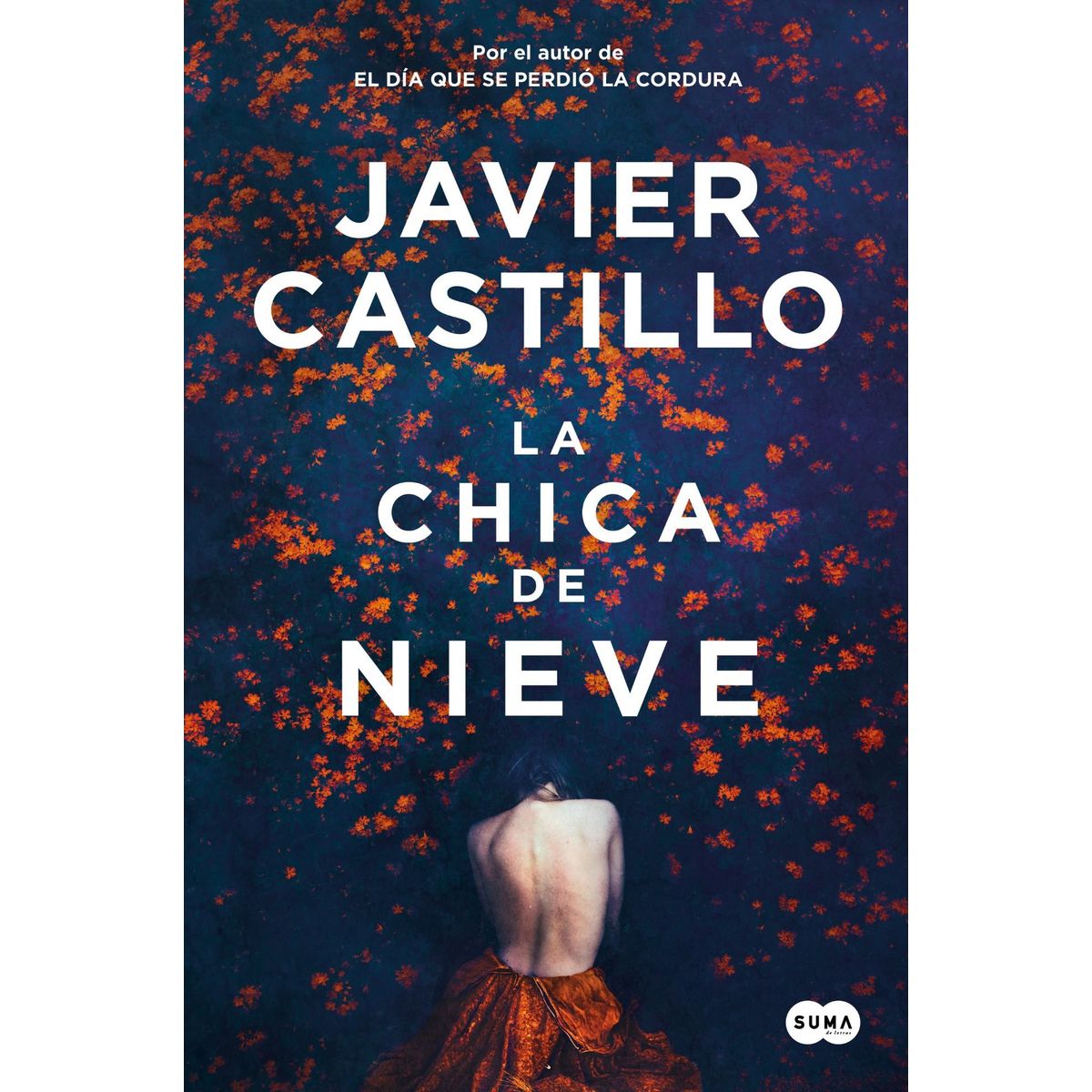 SUMA DE LETRAS - Libro La chica de nieve - Javier Castillo