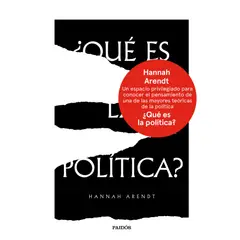 PAIDOS - Libro Qué es la política - Hannah Arendt