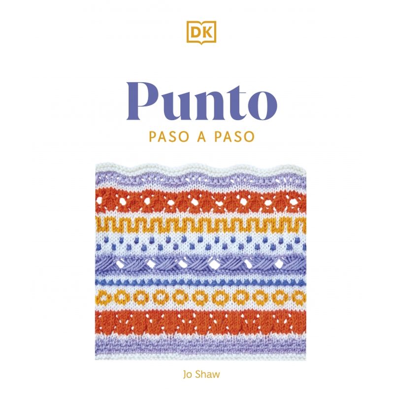 EDITORIAL DK - Libro Punto paso a paso - JO SHAW