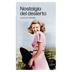 EMECE - Libro Nostalgia del desierto - Carolina Brown