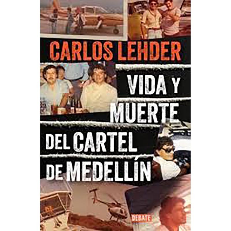 PENGUIN RANDOM HOUSE - LIBRO Vida Y Muerte Del Cartel De Medellín