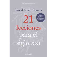 PENGUIN RANDOM HOUSE - LIBRO 21 Lecciones Para El Siglo Xxi