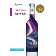 SEIX BARRAL - Libro Septología - Jon Fosse
