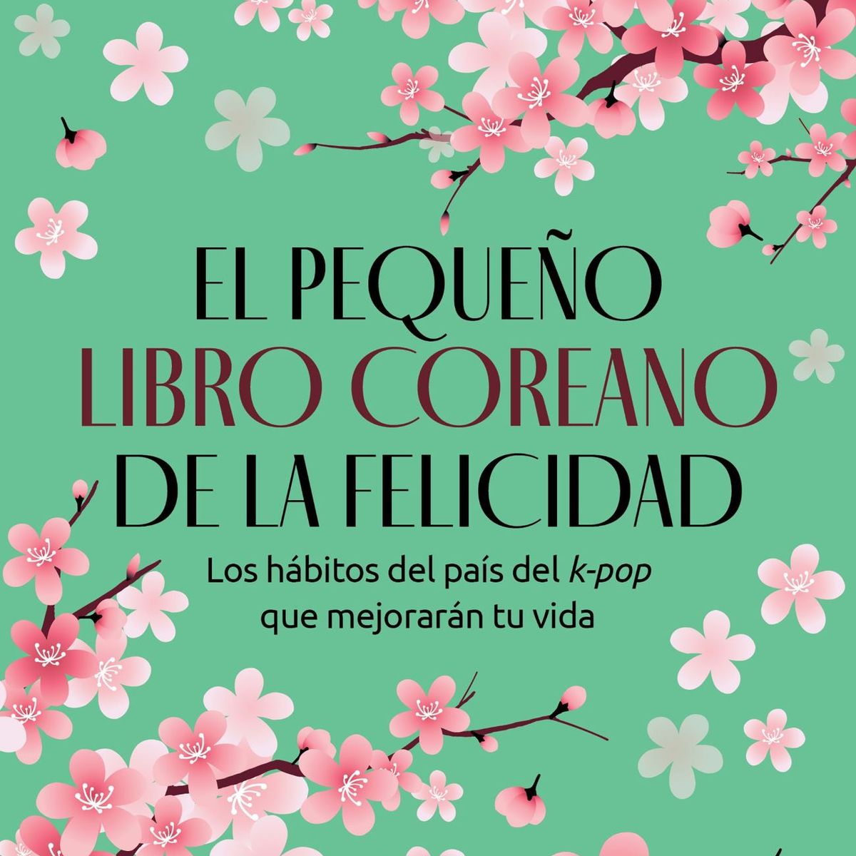 DIANA - El pequeño libro coreano de la felicidad - Barbara Zitwer