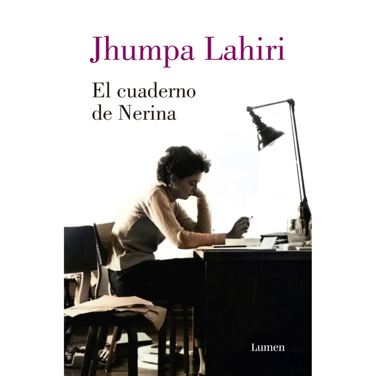 LUMEN - Libro El cuaderno de Nerina - Jhumpa Lahiri