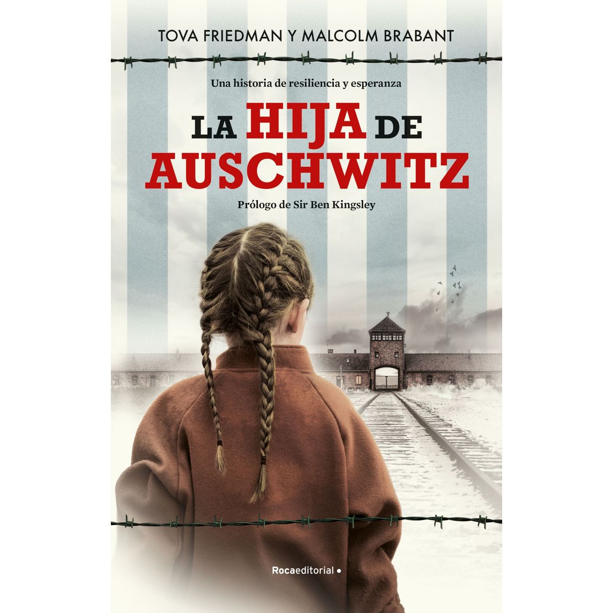 ROCA EDITORIAL - Libro La hija de Auschwitz - Tova Friedman