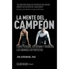 GENERICO - La Mente del Campeon - Jim Afremow.