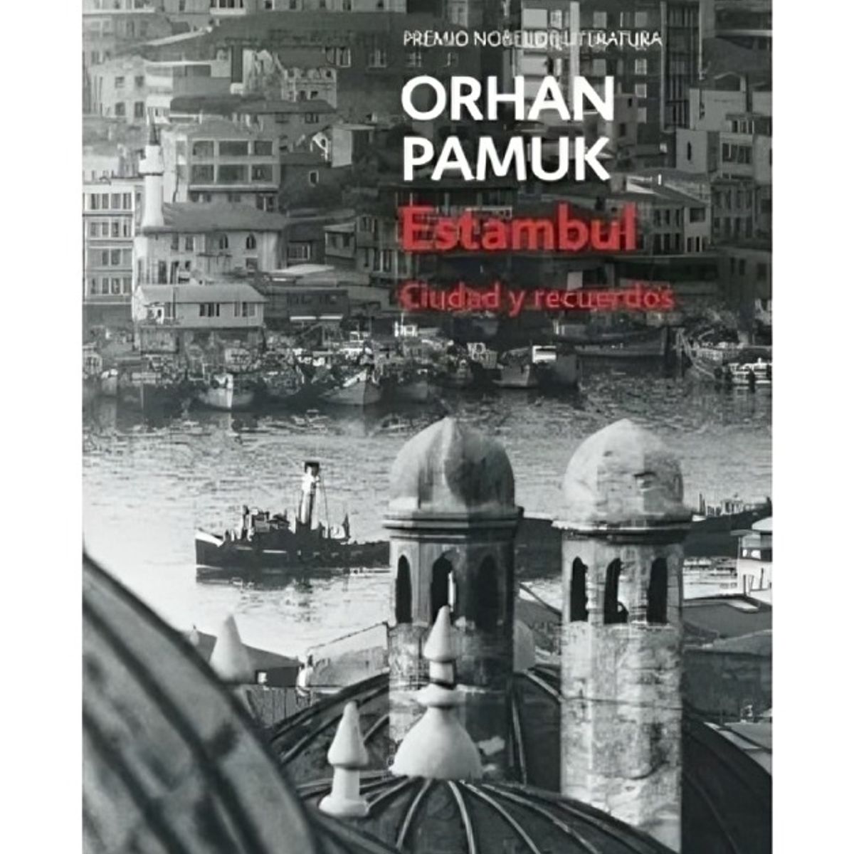 TOP10BOOKS - LIBRO Estambul - Orhan Pamuk