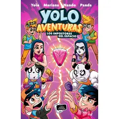 EDICIONES MARTINEZ ROCA - Libro Yolo 3: Los impostores del espacio - Yolo