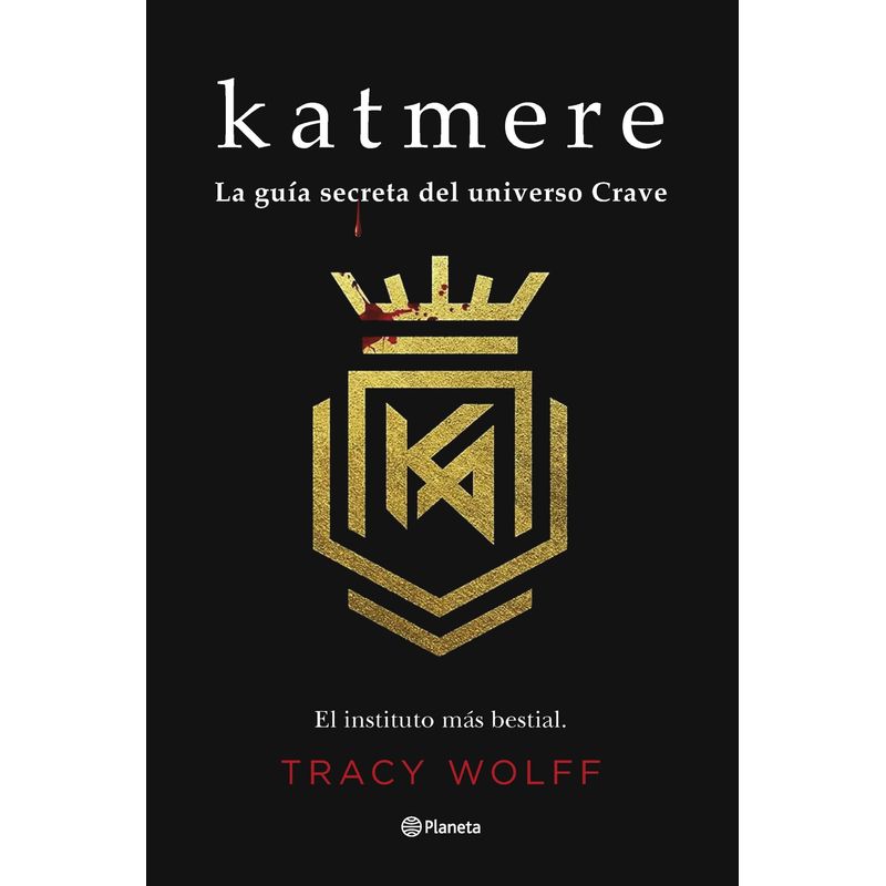 PLANETA - Libro Katmere - Tracy Wolff