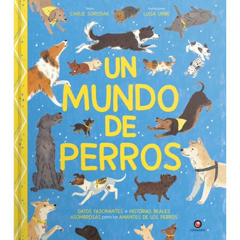 EDITORIAL CONTRAPUNTO - Libro Un Mundo De Perros