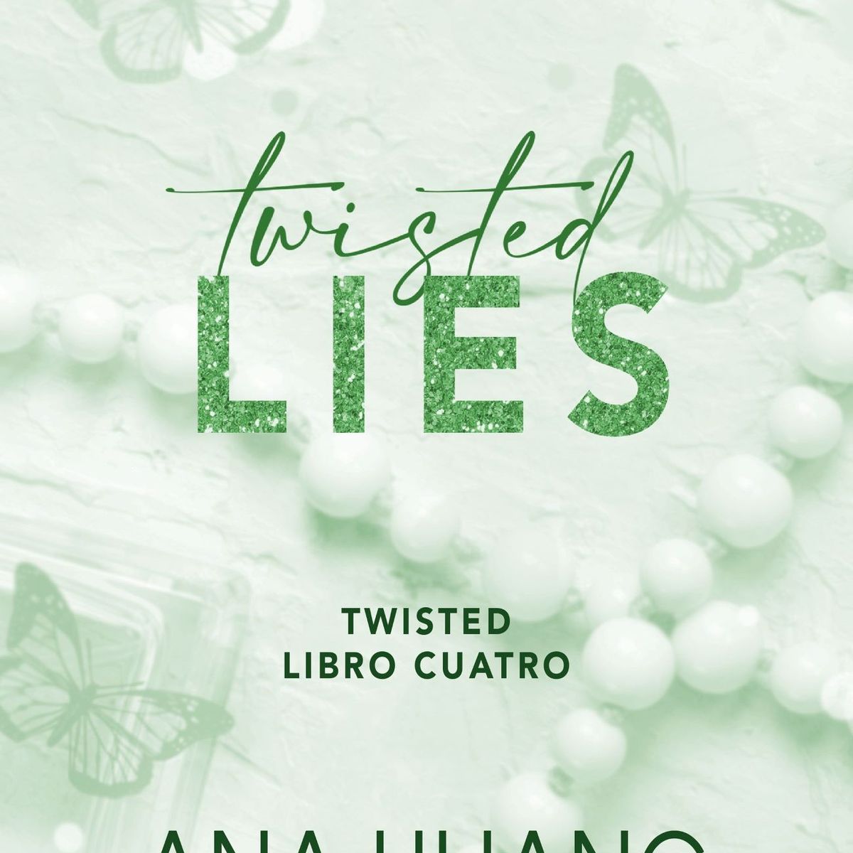 CROSS BOOKS - Libro Twisted 4: Twistes lies - Ana Huang