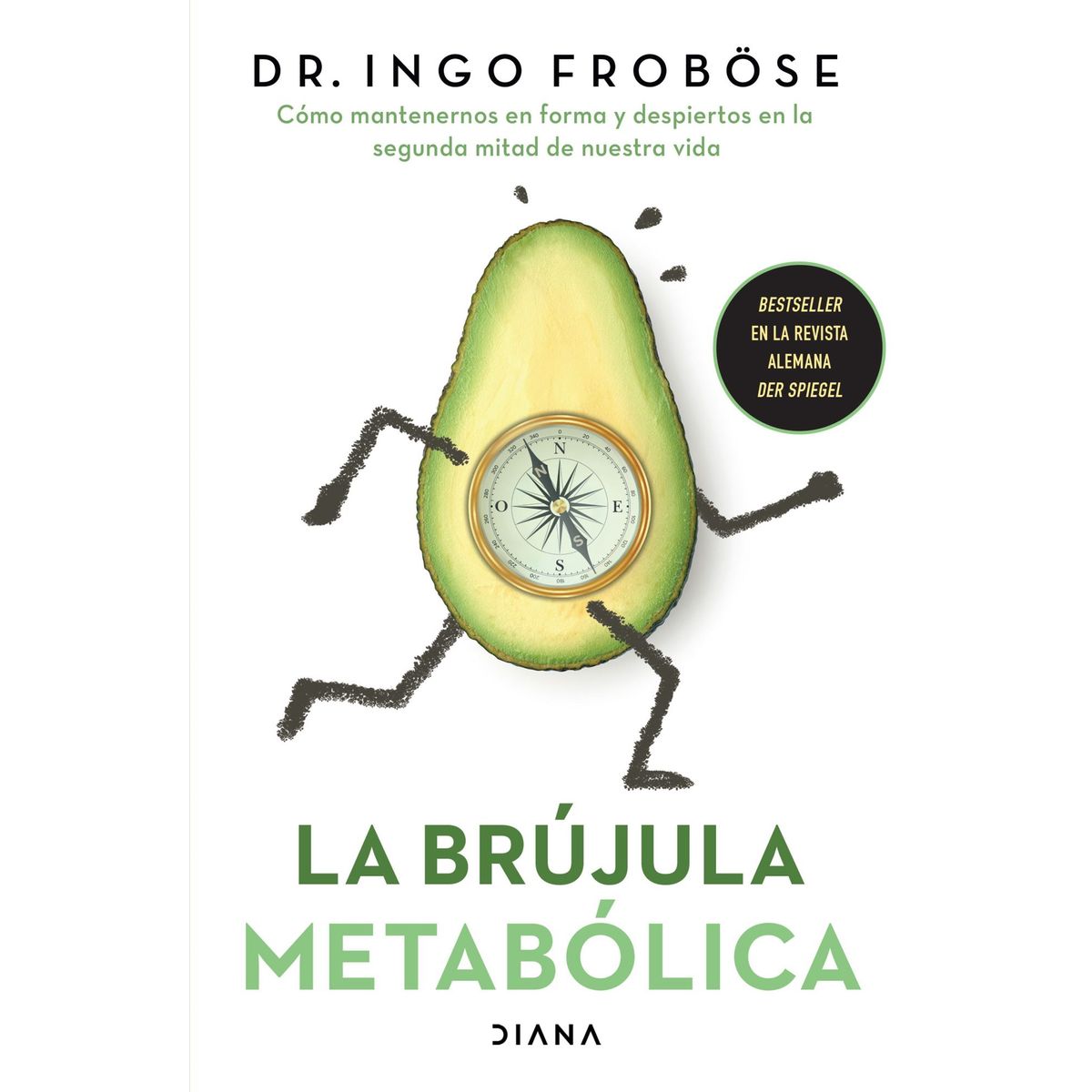 DIANA - Libro La brújula metabólica - Ingo Frobose
