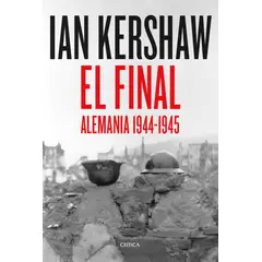 CRITICA - Libro El final - Ian Kershaw