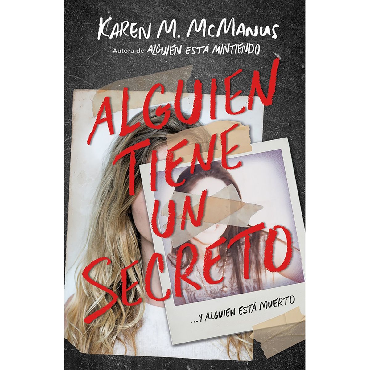 PENGUIN RANDOM HOUSE - LIBRO Alguien Tiene Un Secreto