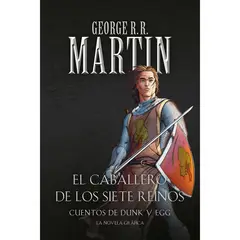 PENGUIN RANDOM HOUSE - LIBRO El Caballero De Los Siete Reinos:Cuentos De Dunk Y Egg