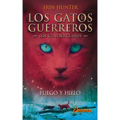 PENGUIN RANDOM HOUSE - LIBRO Fuego Y Hielo (Los Cuatro Clanes 2)