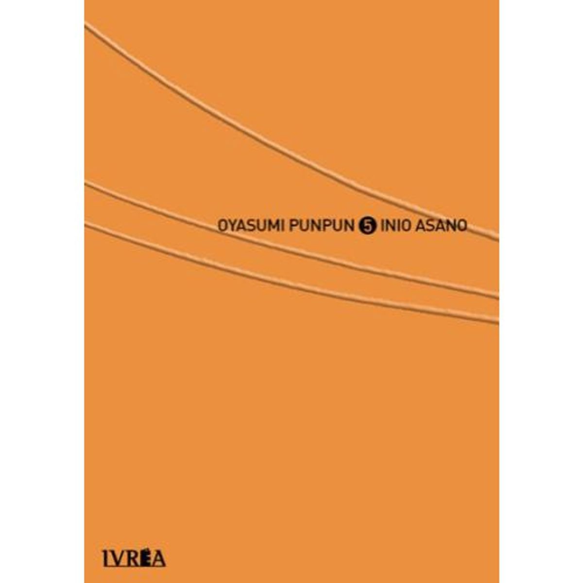 IVREA ARGENTINA - OYASUMI PUNPUN 05 - IVREA ARGENTINA