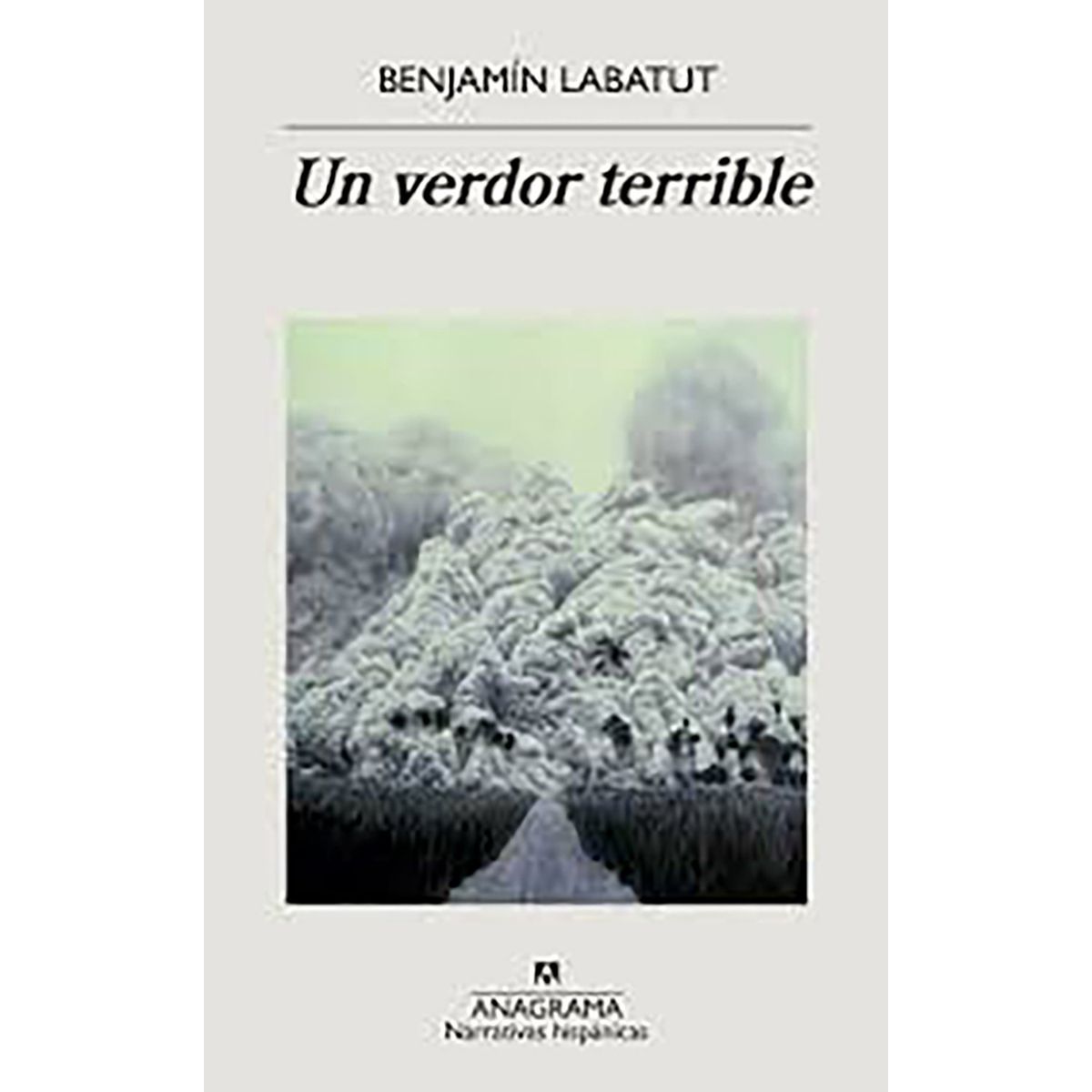 PENGUIN RANDOM HOUSE - LIBRO Un Terrible Verdor