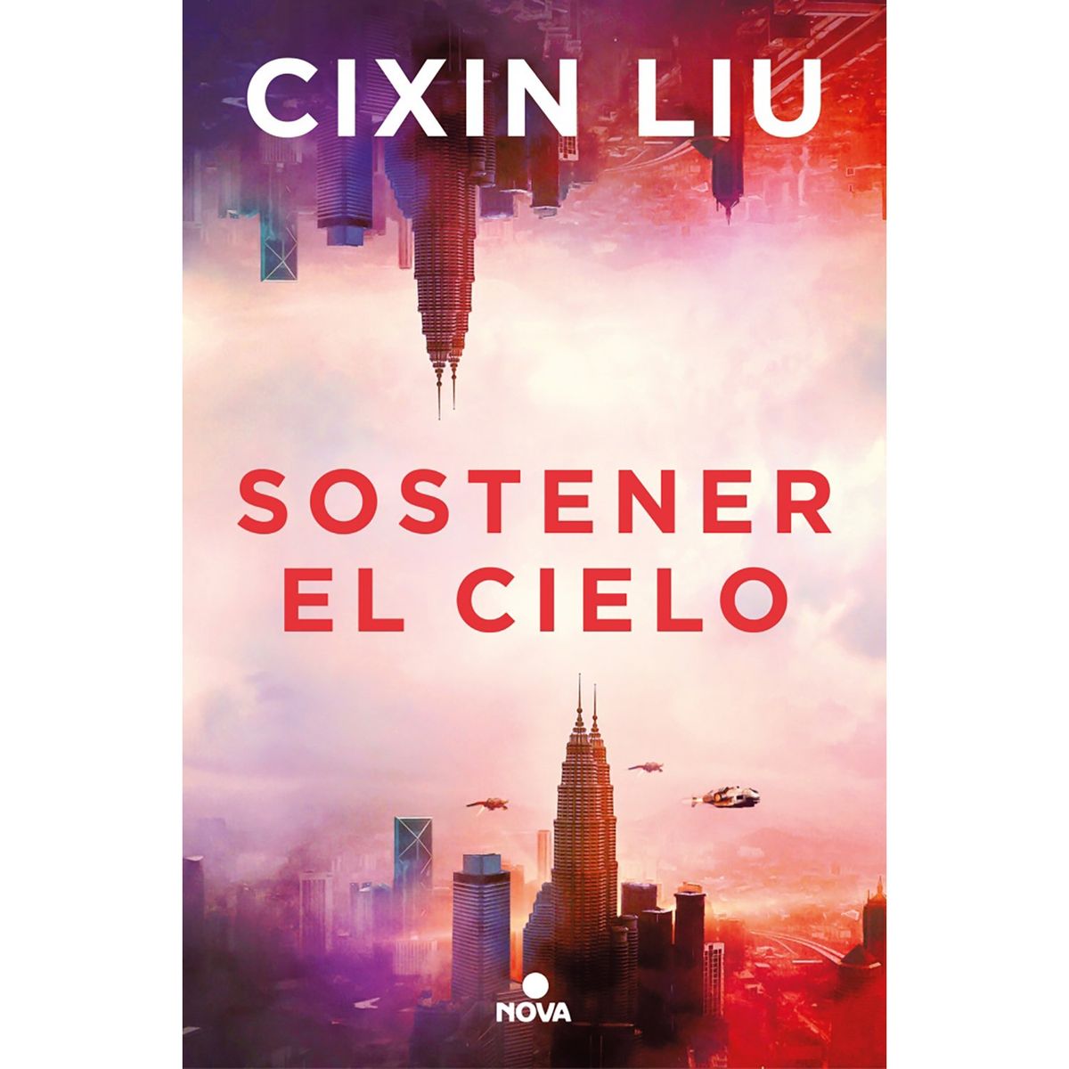 PENGUIN RANDOM HOUSE - LIBRO Sostener El Cielo